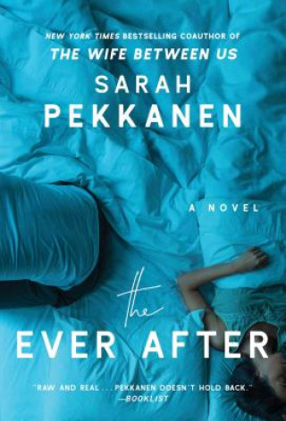 Kniha Ever After Sarah Pekkanen