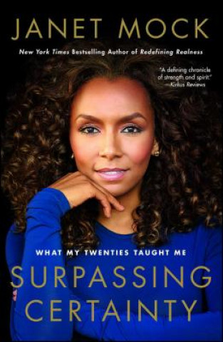 Knjiga Surpassing Certainty Janet Mock