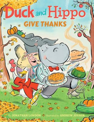 Kniha Duck and Hippo Give Thanks Jonathan London