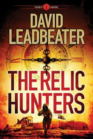 Könyv Relic Hunters David Leadbeater