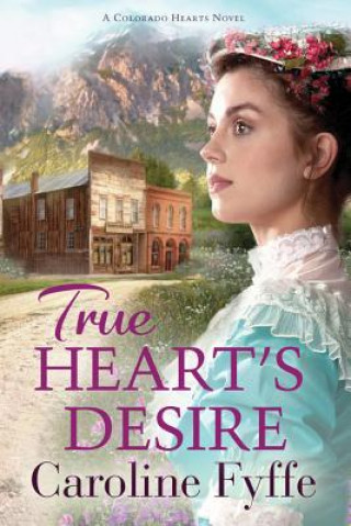 Carte True Heart's Desire Caroline Fyffe