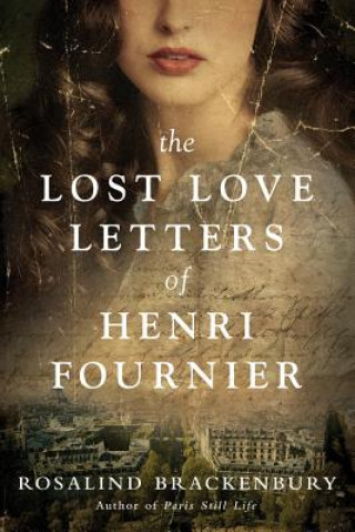 Book Lost Love Letters of Henri Fournier Rosalind Brackenbury