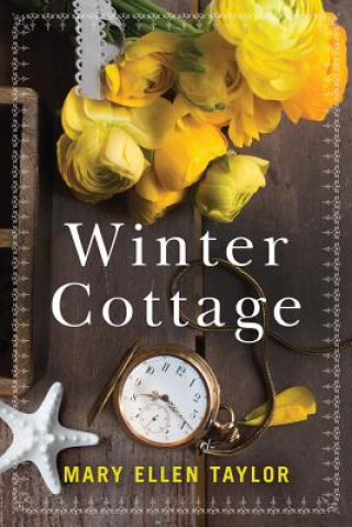 Kniha Winter Cottage Mary Ellen Taylor