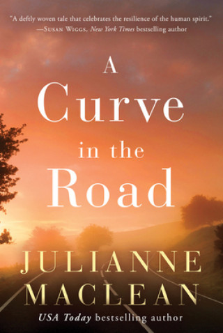 Knjiga Curve in the Road Julianne MacLean