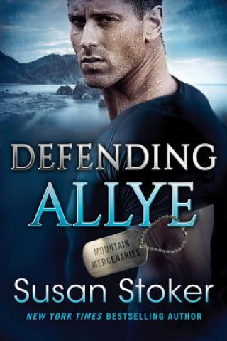 Könyv Defending Allye Susan Stoker