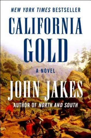 Kniha California Gold John Jakes