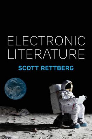 Książka Electronic Literature Scott Rettberg