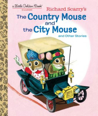 Book Richard Scarry's The Country Mouse and the City Mouse Patricia Scarry