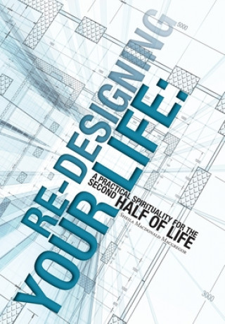 Libro Re-Designing Your Life Sheila MacDonald MacGregor