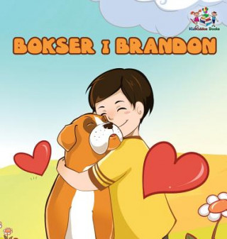 Kniha Boxer and Brandon (Polish Kids book) S a Publishing