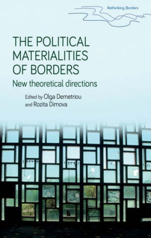 Knjiga Political Materialities of Borders Olga Demetriou