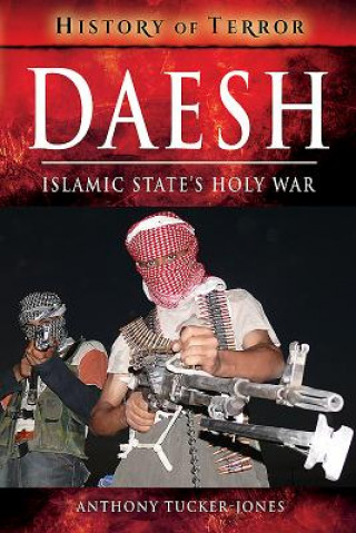 Boek Daesh Anthony Tucker-Jones