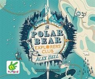 Audio Polar Bear Explorers' Club Alex Bell