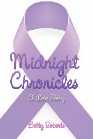 Libro Midnight Chronicles Betty Roberts