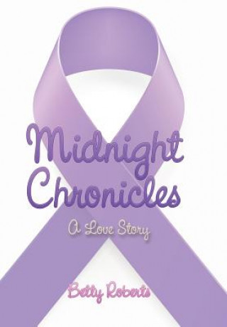 Libro Midnight Chronicles Betty Roberts
