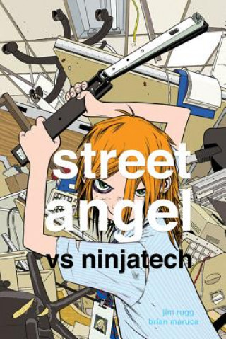 Książka Street Angel vs Ninjatech Brian Maruca