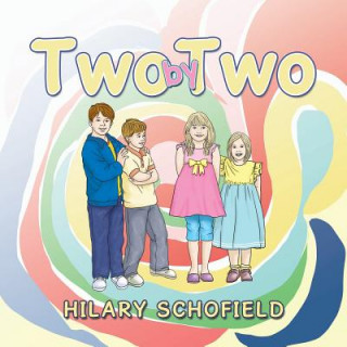 Knjiga Two by Two Hilary Schofield