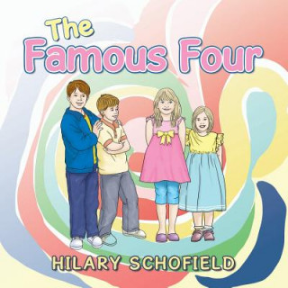 Kniha Famous Four Hilary Schofield