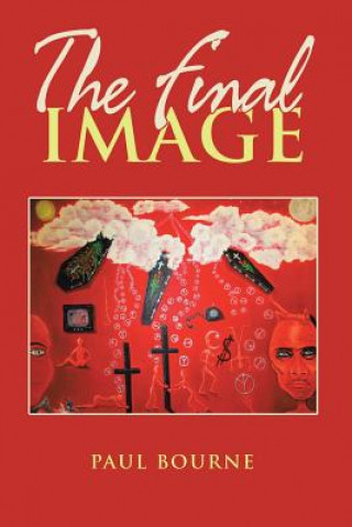 Knjiga Final Image Paul Bourne