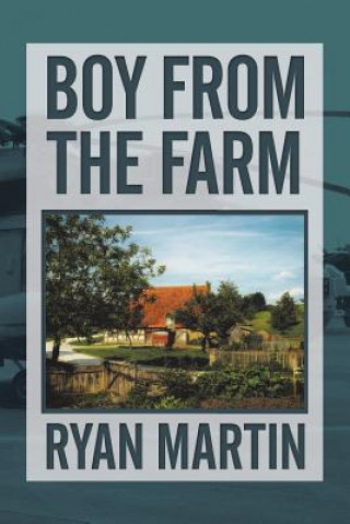 Book Boy from the Farm Ryan (University of Illinois at Chicago USA) Martin