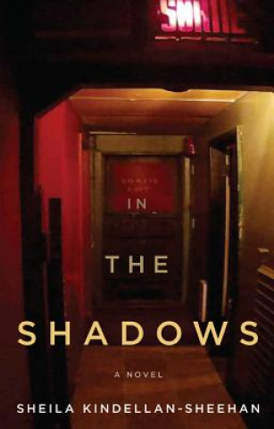 Book In the Shadows Sheila Kindellan-Sheehan
