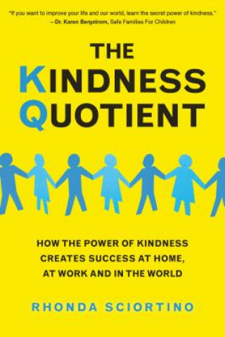 Книга Kindness Quotient Rhonda Sciortino