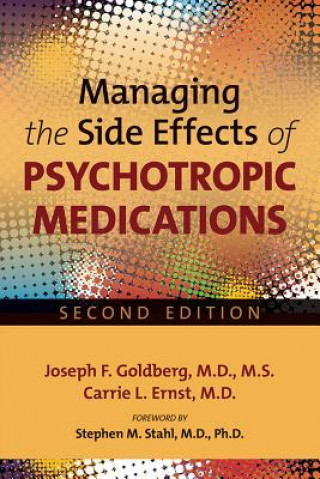 Kniha Managing the Side Effects of Psychotropic Medications Goldberg