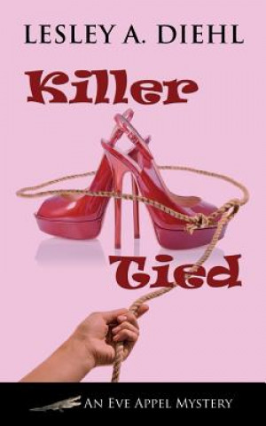 Knjiga Killer Tied Lesley A Diehl