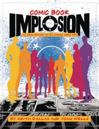Kniha Comic Book Implosion Keith Dallas