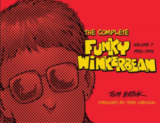 Kniha Complete Funky Winkerbean Tom Batiuk