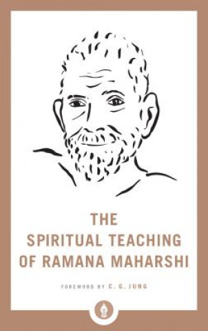 Kniha Spiritual Teaching of Ramana Maharshi Ramana Maharshi