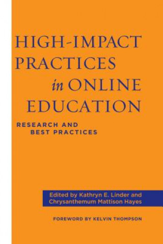 Boek High-Impact Practices in Online Education Kathryn E. Linder