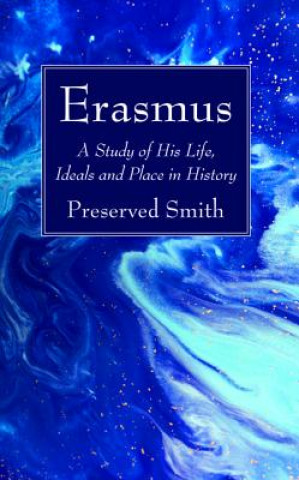 Book Erasmus Preserved Smith