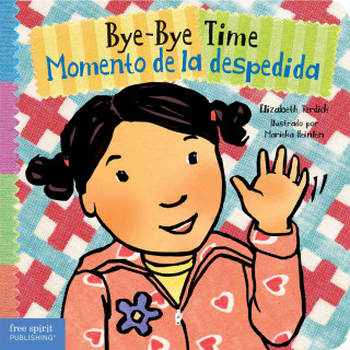 Könyv Bye-Bye Time / Momento De La Despedida Elizabeth Verdick