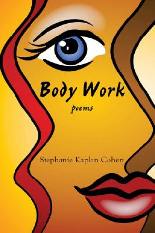 Carte Body Work Stephanie Kaplan Cohen