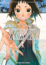 Könyv To Your Eternity 6 Yoshitoki Oima