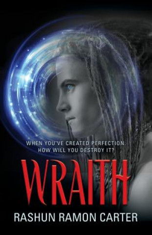 Knjiga Wraith Rashun Ramon Carter