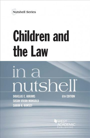 Kniha Children and the Law in a Nutshell Douglas Abrams