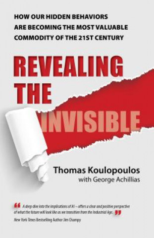 Carte Revealing the Invisible Thomas Koulopoulos