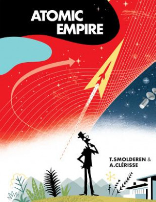 Carte Atomic Empire Thierry Smolderen