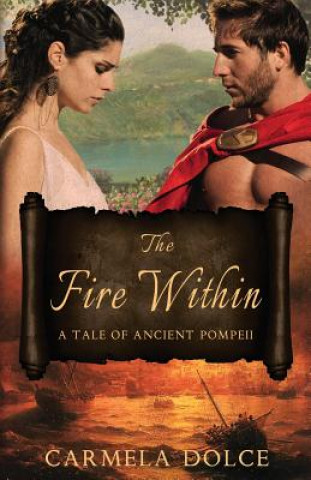 Knjiga Fire Within Carmela Dolce