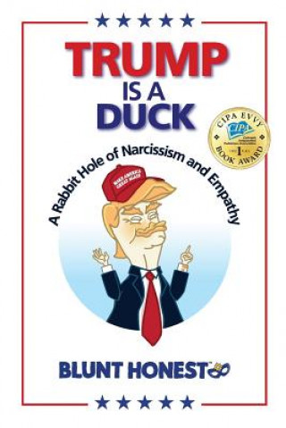 Knjiga Trump Is A Duck Blunt Honest
