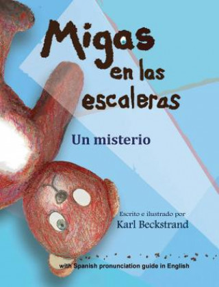 Kniha Migas en las escaleras Karl Beckstrand