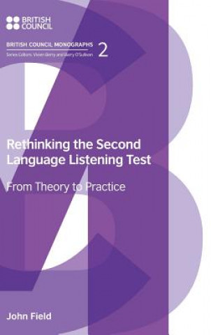 Libro Rethinking the Second Language Listening Test John Field