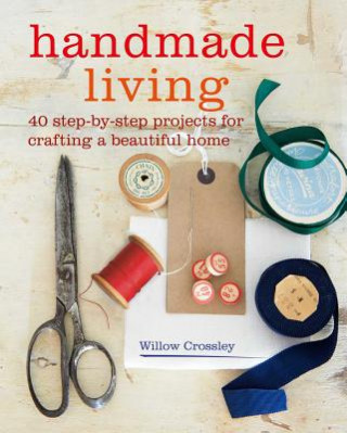 Könyv Handmade Living Willow Crossley