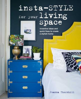 Книга Insta-style for Your Living Space Joanna Thornhill