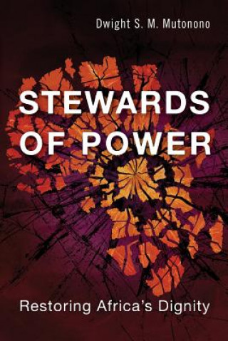 Carte Stewards of Power Dwight Mutonono