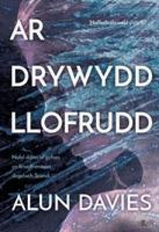 Kniha Ar Drywydd Llofrudd Alun Davies