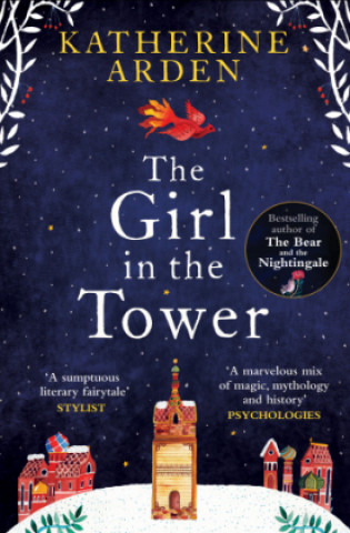 Książka The Girl in The Tower Katherine Arden