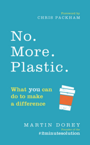 Kniha No. More. Plastic. Martin Dorey